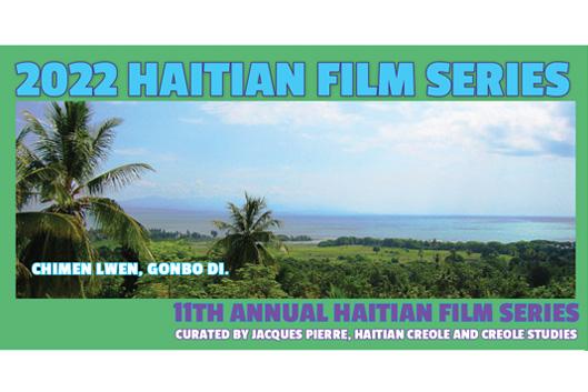 flyer for Haitian Film Series, photo of Haiti landscape flyer for Haitian Film Series, photo of Haiti landscape